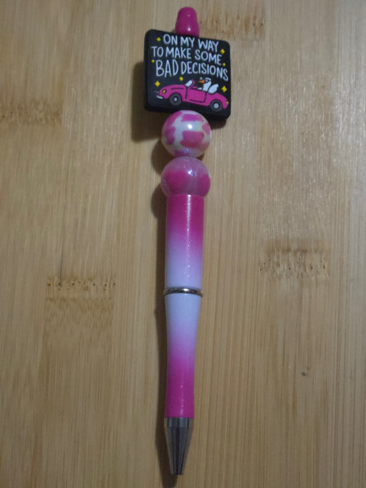 Beaded Pen with "Bad Decisions" focal